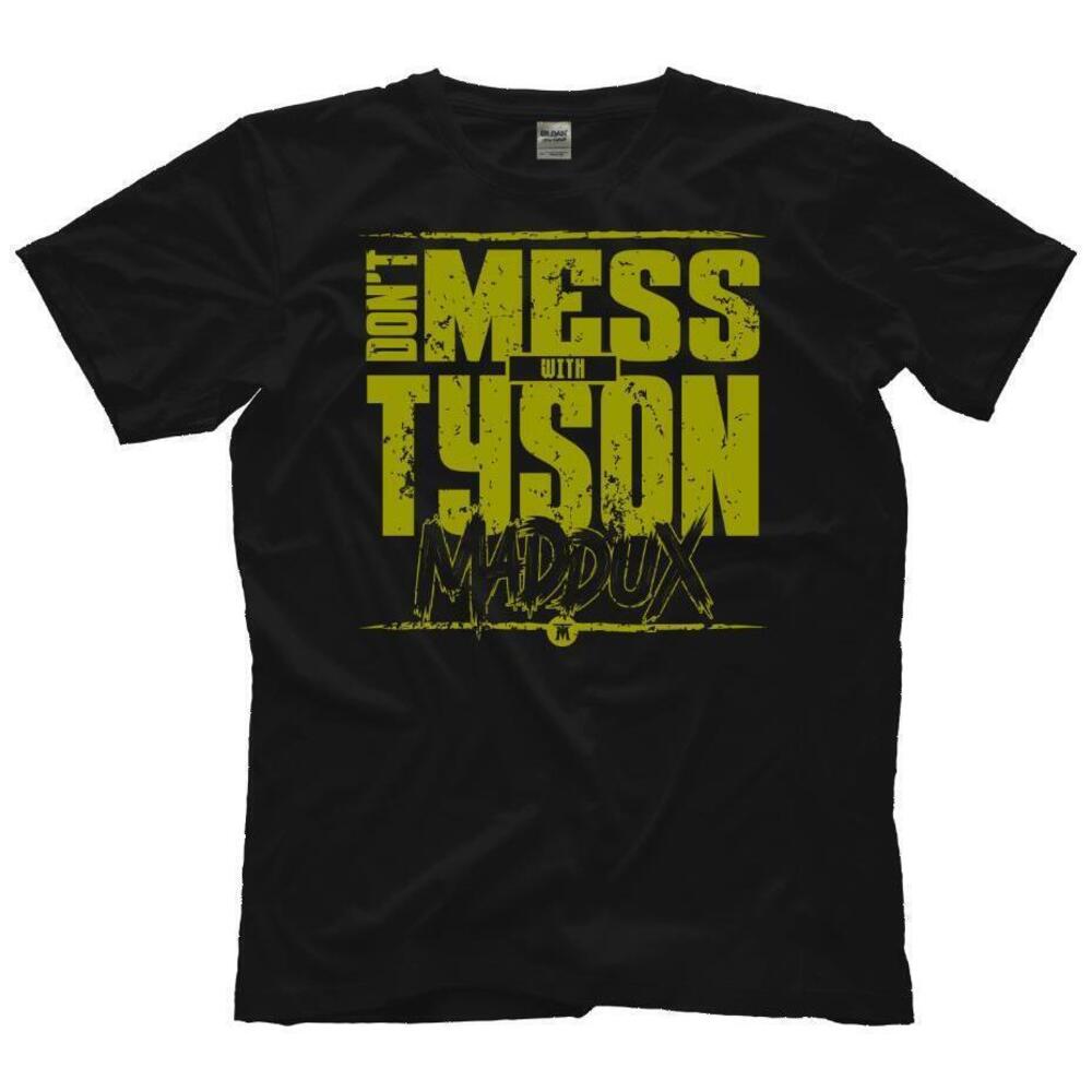 Dont Mess With Tyson Shirt
